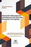 Manual de Tributação dos Investimentos dos Mercados Financeiro e de Capitais (eBook, ePUB)