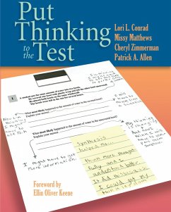 Put Thinking to the Test (eBook, PDF) - Conrad, Lori; Matthews, Missy; Zimmerman, Cheryl; Allen, Patrick A.