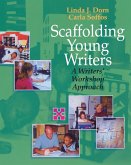 Scaffolding Young Writers (eBook, ePUB)