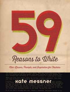 59 Reasons to Write (eBook, PDF) - Messner, Kate