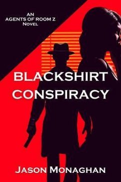 Blackshirt Conspiracy (eBook, ePUB) Cover Blackshirt Conspiracy (eBook, ePUB)