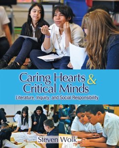 Caring Hearts and Critical Minds (eBook, PDF) - Wolk, Steven
