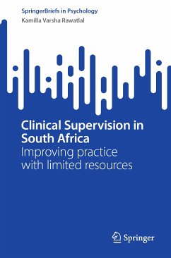 Clinical Supervision in South Africa (eBook, PDF) - Rawatlal, Kamilla Varsha