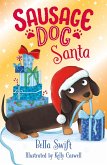 Sausage Dog Santa (eBook, ePUB)