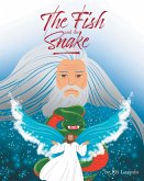 The Fish and the Snake (eBook, ePUB)