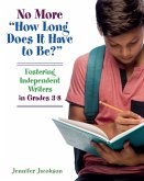 No More "How Long Does it Have to Be?" (eBook, ePUB) No More "How Long Does it Have to Be?" (eBook, ePUB)