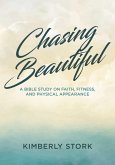 Chasing Beautiful (eBook, ePUB)