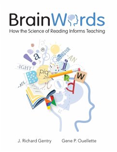 Brain Words (eBook, PDF) - Gentry, J. Richard; Ouellette, Gene P.