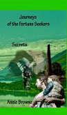 Secrets Book Four (Journeys of The Fortune Seekers) (eBook, ePUB)