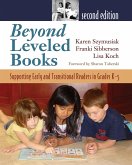 Beyond Leveled Books (eBook, PDF) Beyond Leveled Books (eBook, PDF)