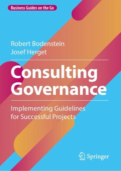 Consulting Governance (eBook, PDF) - Bodenstein, Robert; Herget, Josef