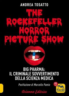 The Rockefeller Horror Picture Show (eBook, ePUB) - Tosatto, Andrea