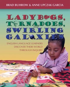 Ladybugs, Tornadoes, and Swirling Galaxies (eBook, ePUB) - Buhrow, Brad; Upczak Garcia, Anne