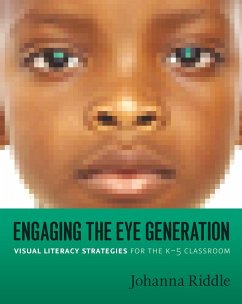 Engaging the Eye Generation (eBook, ePUB) - Riddle, Johanna