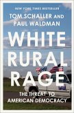 White Rural Rage (eBook, ePUB)