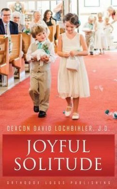 Joyful Solitude (eBook, ePUB) - Lochbihler J. D., Deacon David