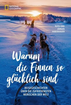 Warum die Finnen so glücklich sind (eBook, ePUB) - Haberhauer, Jürgen