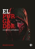 El Purgador (eBook, ePUB)