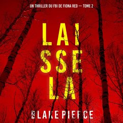 Cover Laisse la (Un thriller du FBI de Fiona Red — Tome 2) (MP3-Download)