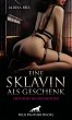 Eine Sklavin als Geschenk   Erotische... - Bild 1