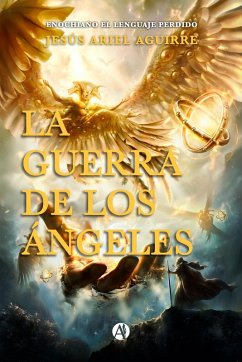 La Guerra de los Ángeles (eBook, ePUB) Cover La Guerra de los Ángeles (eBook, ePUB)