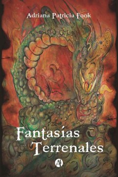 Fantasías terrenales (eBook, ePUB) - Fook, Adriana Patricia