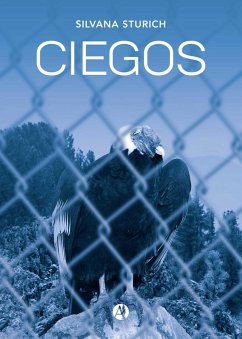 Ciegos (eBook, ePUB) - Sturich, Silvana