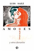 Amores rengos (eBook, ePUB)