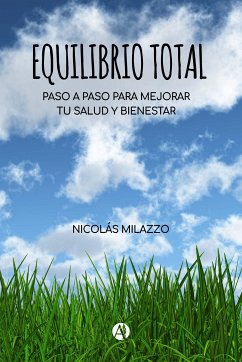 Equilibrio total (eBook, ePUB) - Milazzo, Nicolás