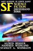 Science Fiction Dreierband 3066 (eBook, ePUB)