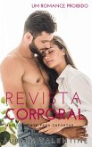 Revista Corporal (Muito Quente Para Suportar) (eBook, ePUB)