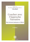 Coacher avec l'Approche narrative - 2e éd. (eBook, ePUB)