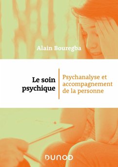 Cover Le soin psychique (eBook, ePUB)