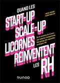 Quand les start-up, scale-up et licornes réinventent les RH (eBook, ePUB)