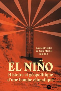 Cover El Niño : histoire et géopolitique d'une bombe climatique (eBook, ePUB)