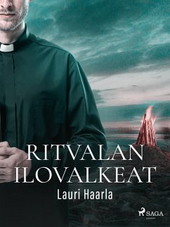 Ritvalan ilovalkeat (eBook, ePUB) - Haarla, Lauri