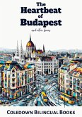 The Heartbeat of Budapest and Other Stories (eBook, ePUB)