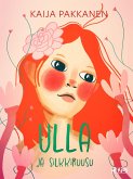 Ulla ja silkkiruusu (eBook, ePUB)