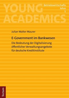 E-Government im Bankwesen (eBook, PDF) - Maurer, Julian Walter