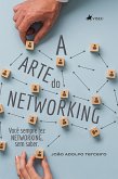 A Arte do Networking (eBook, ePUB)