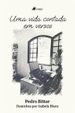 Uma Vida Contada em Versos (eBook, ePUB)