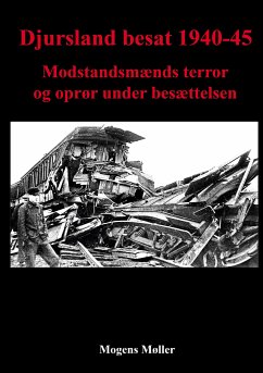 Djursland besat 1940-45 (eBook, ePUB) - Møller, Mogens