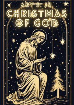 Christmas of God (eBook, ePUB) - S., Ary