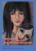 Das Lachen, das die Lüge versteckt (eBook, ePUB)