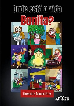 Cover Onde Está a Vida Bonita? (eBook, ePUB)
