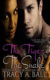 The Tiger & The Snake (eBook, ePUB)