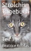 Strolchis Tagebuch - Teil 19 (eBook, ePUB)