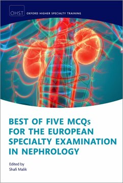 Best of Five MCQs for the European Specialty Examination in Nephrology (eBook, PDF)