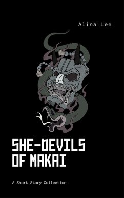 She-Devils of Makai (eBook, ePUB) - Lee, Alina