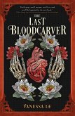 The Last Bloodcarver (eBook, ePUB) The Last Bloodcarver (eBook, ePUB)